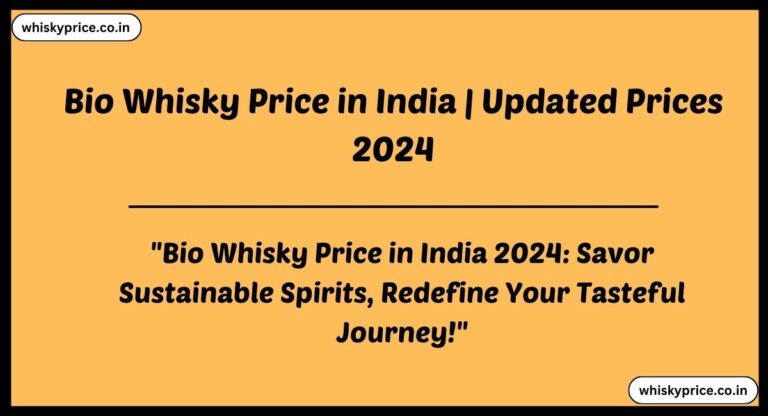 [Great Whisky] Bio Whisky Price In India 2025