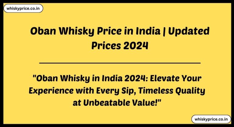 [May] Oban Whisky Price In India 2025
