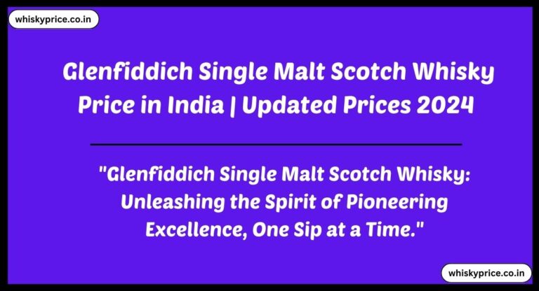 [May] Glenfiddich Single Malt Scotch Whisky Price In India 2025 » Whisky Price
