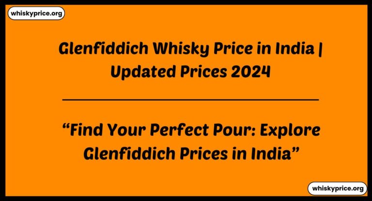 [Updated] Glenfiddich Whisky Price in India 2025 | Prices List